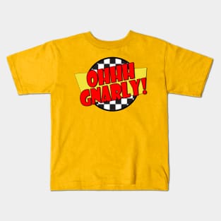 Ohhh Gnarly! - (Spicoli Quote) - Fast Times Style Logo Kids T-Shirt